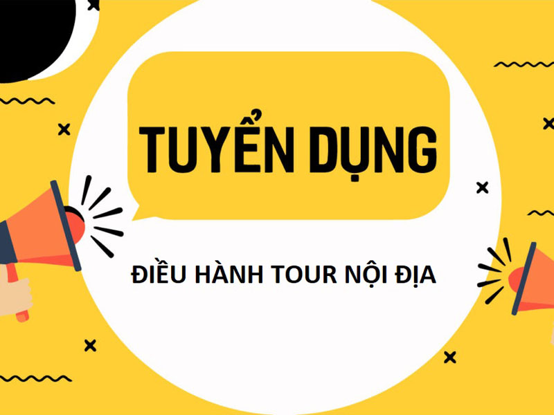 tuyển dụng điều hành tour nội địa