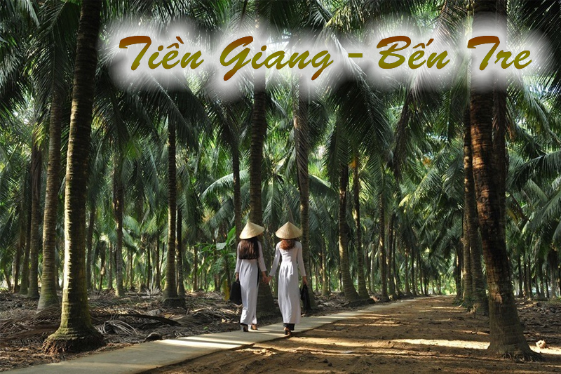 du lịch Tiền Giang Bến Tre