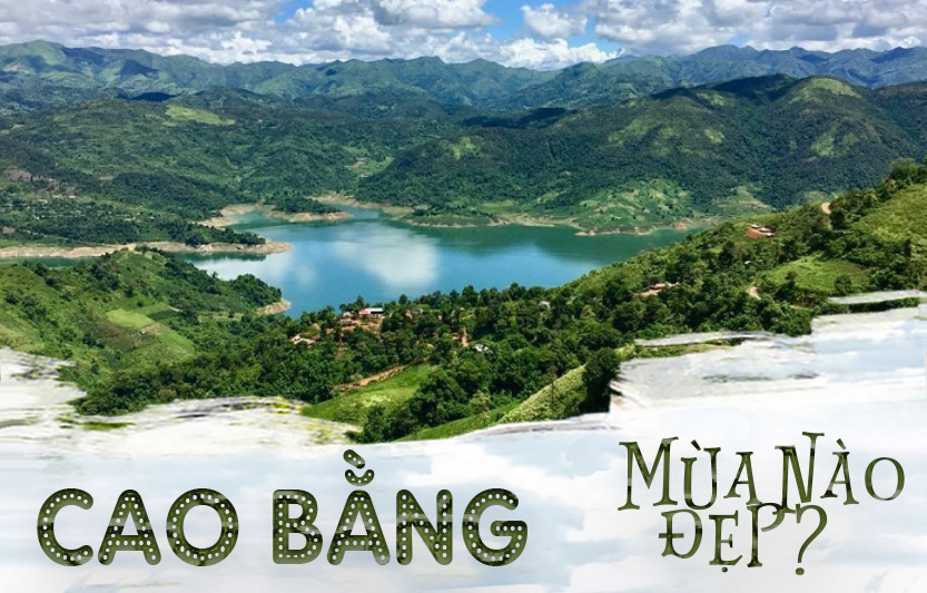 Du lịch Cao Bằng mùa nào đẹp?