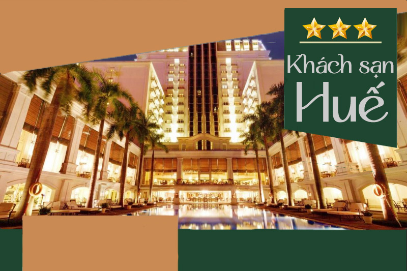 Top khách sạn Huế 3 sao tốt