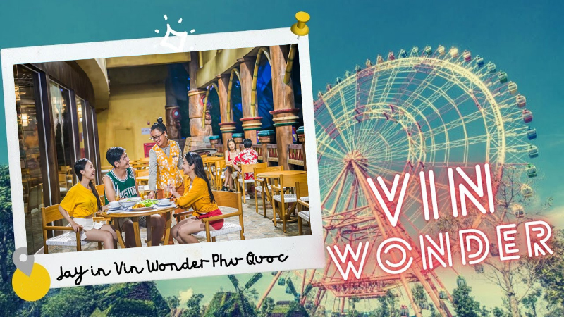 Kinh nghiệm đi VinWonders Phú Quốc cho người mới